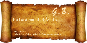 Goldschmid Béla névjegykártya